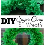 Super Cheap $1 Wreath